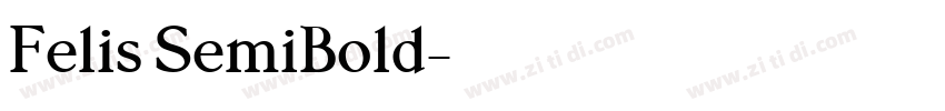 Felis SemiBold字体转换